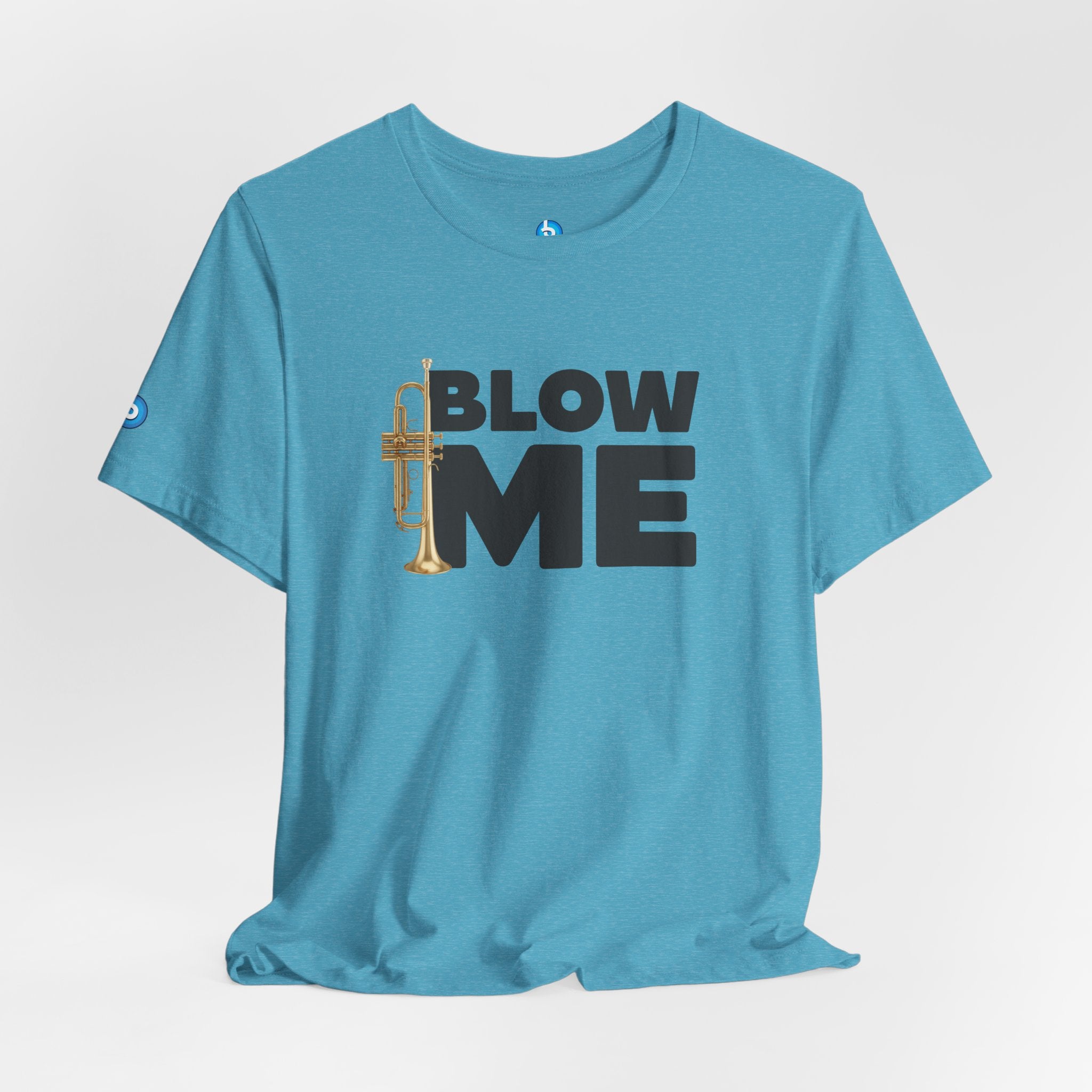 Trumpet Tee - Blow Me Trumpet Edition