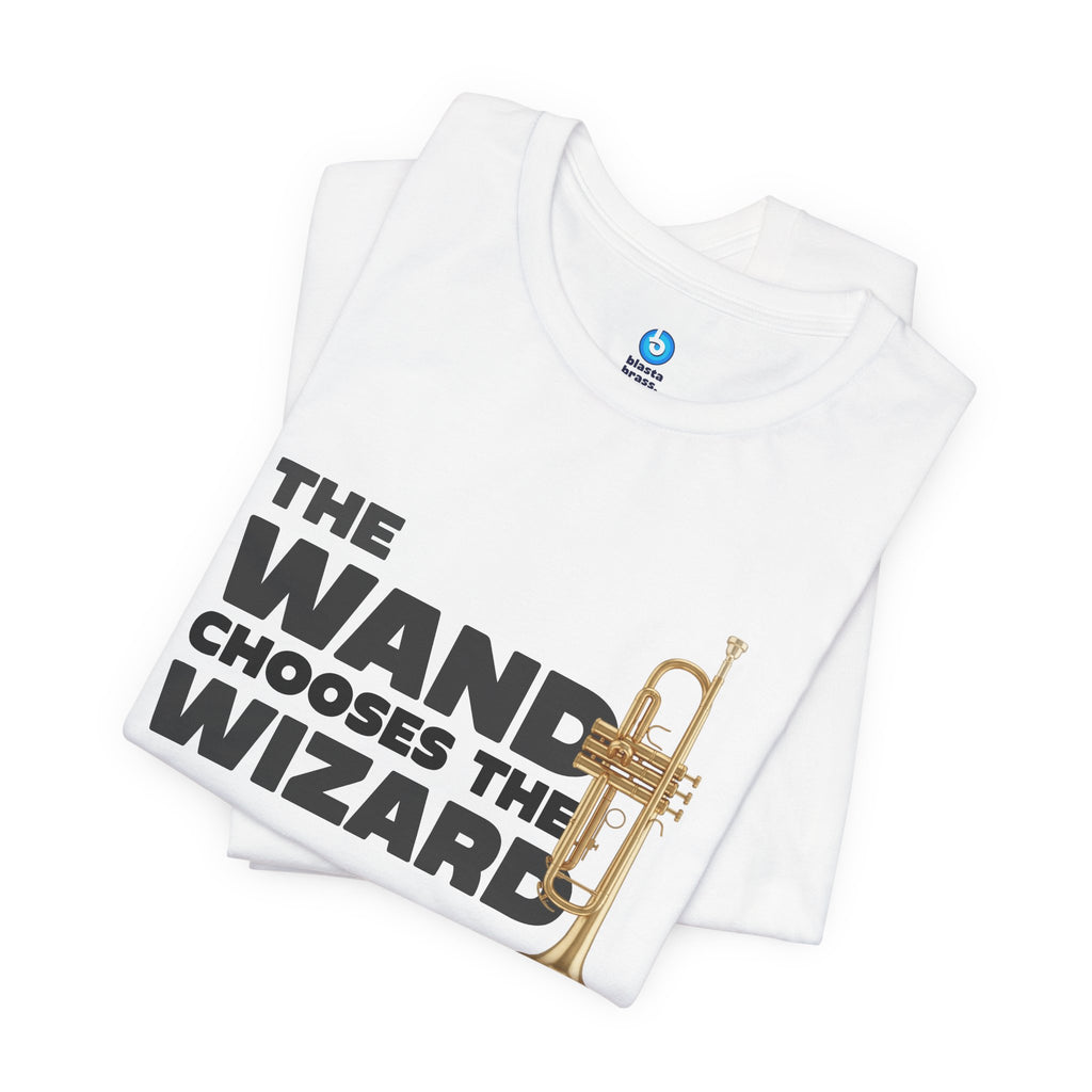 The Wand Chooses The Wizard Trumpet Edition Tee