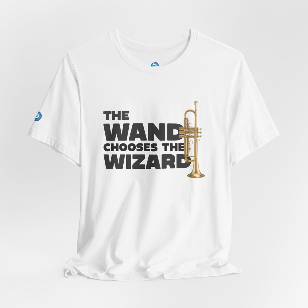 The Wand Chooses The Wizard Trumpet Edition Tee