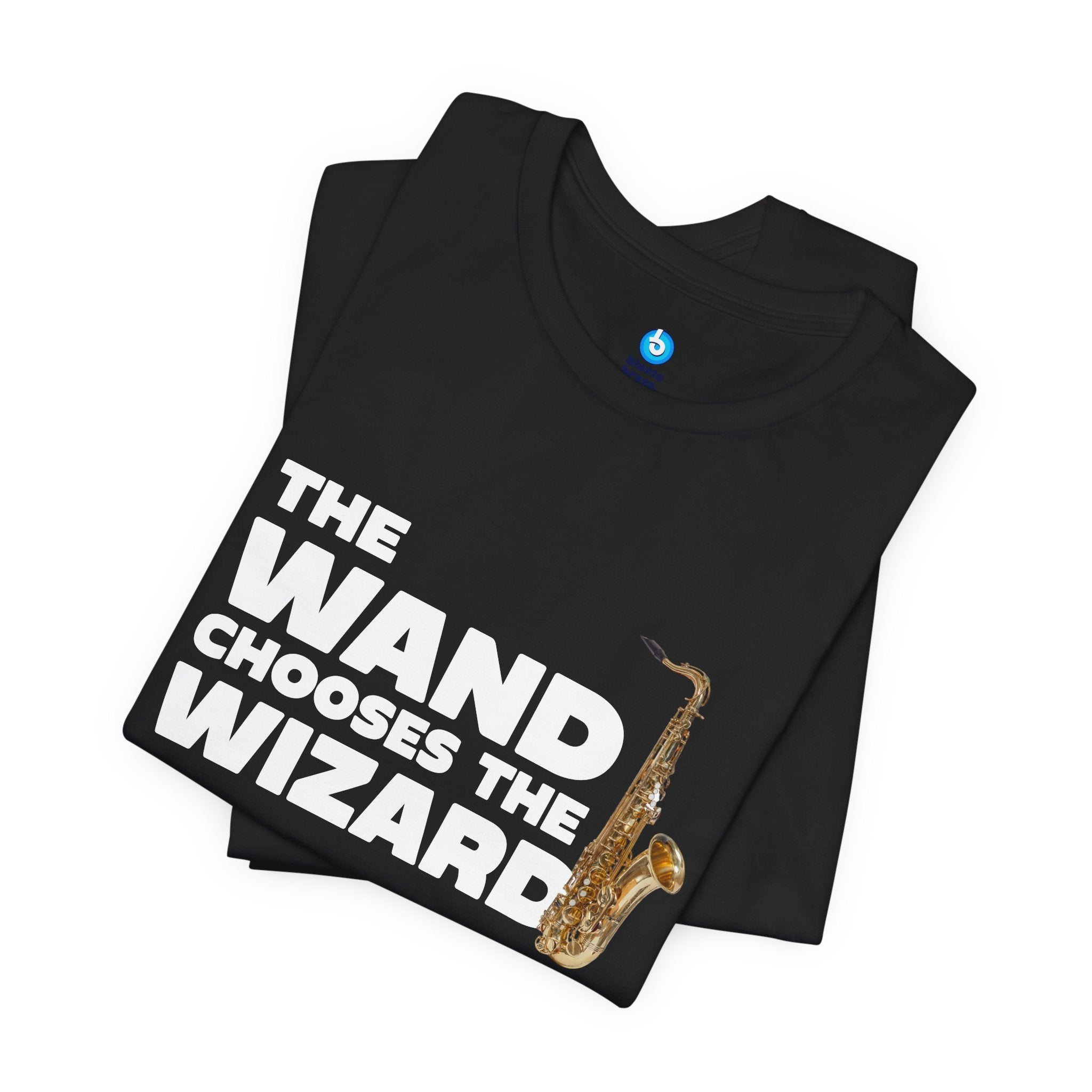 The Wand Chooses the Wizard T-Shirt — Alto Saxophone Tee
