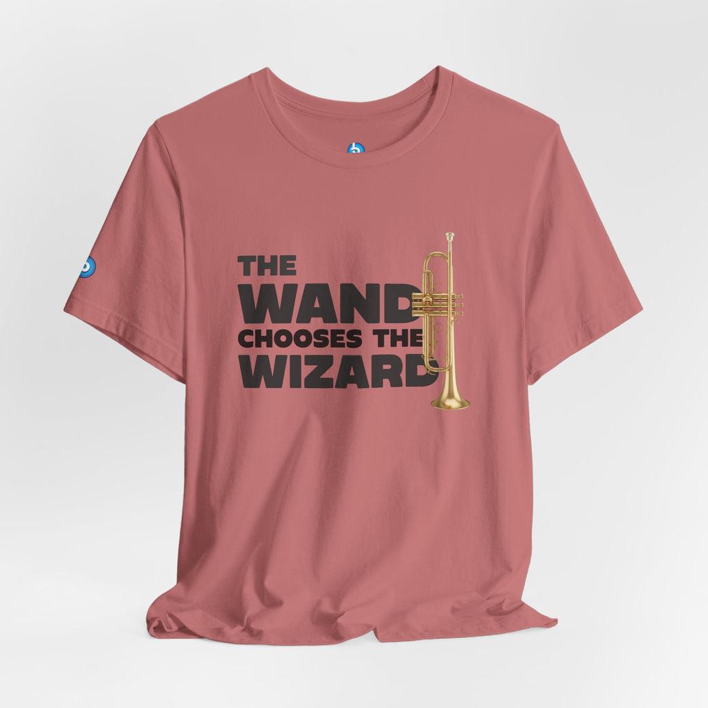 The Wand Chooses The Wizard Trumpet Edition Tee