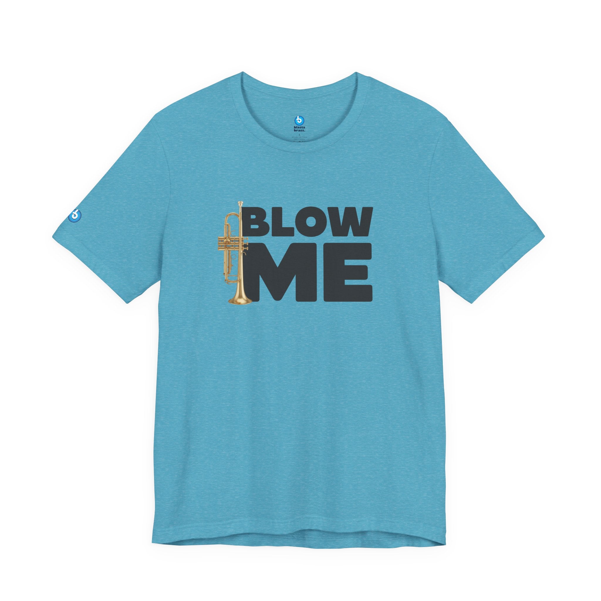 Trumpet Tee - Blow Me Trumpet Edition