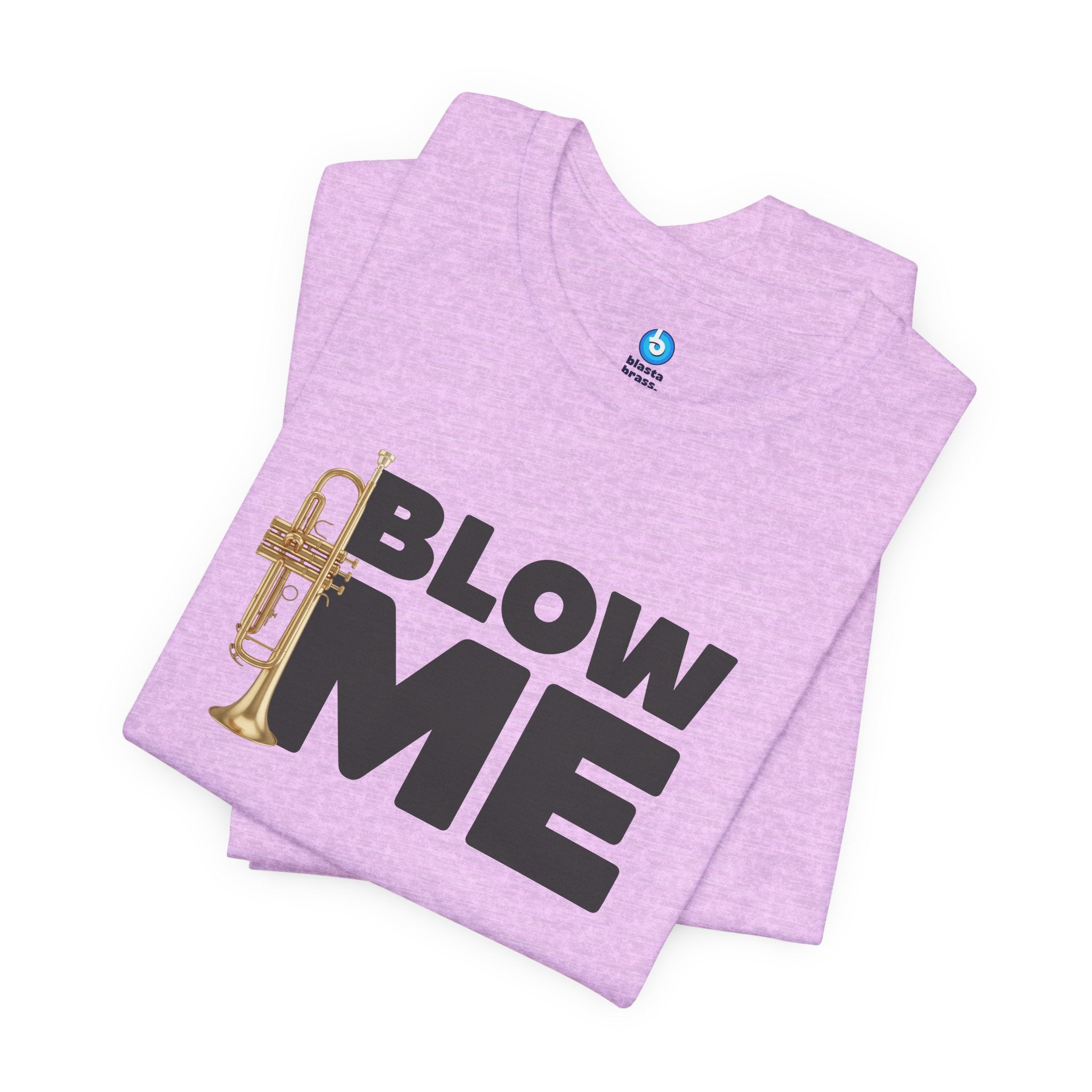 Trumpet Tee - Blow Me Trumpet Edition