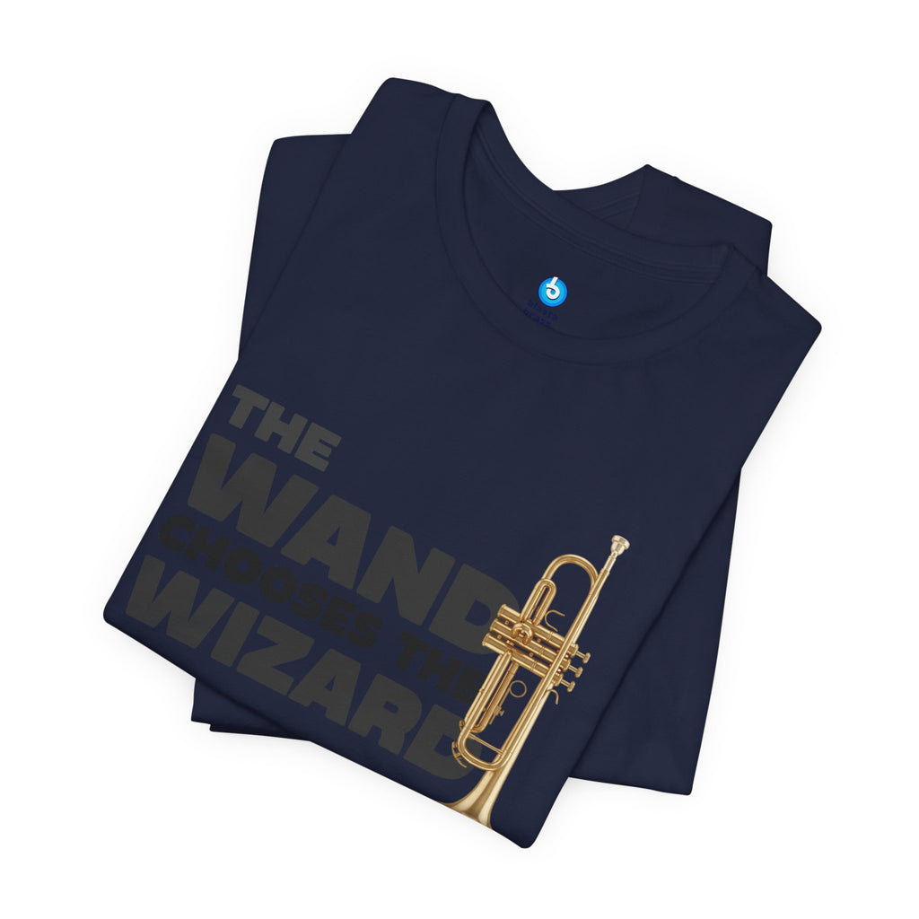 The Wand Chooses The Wizard Trumpet Edition Tee