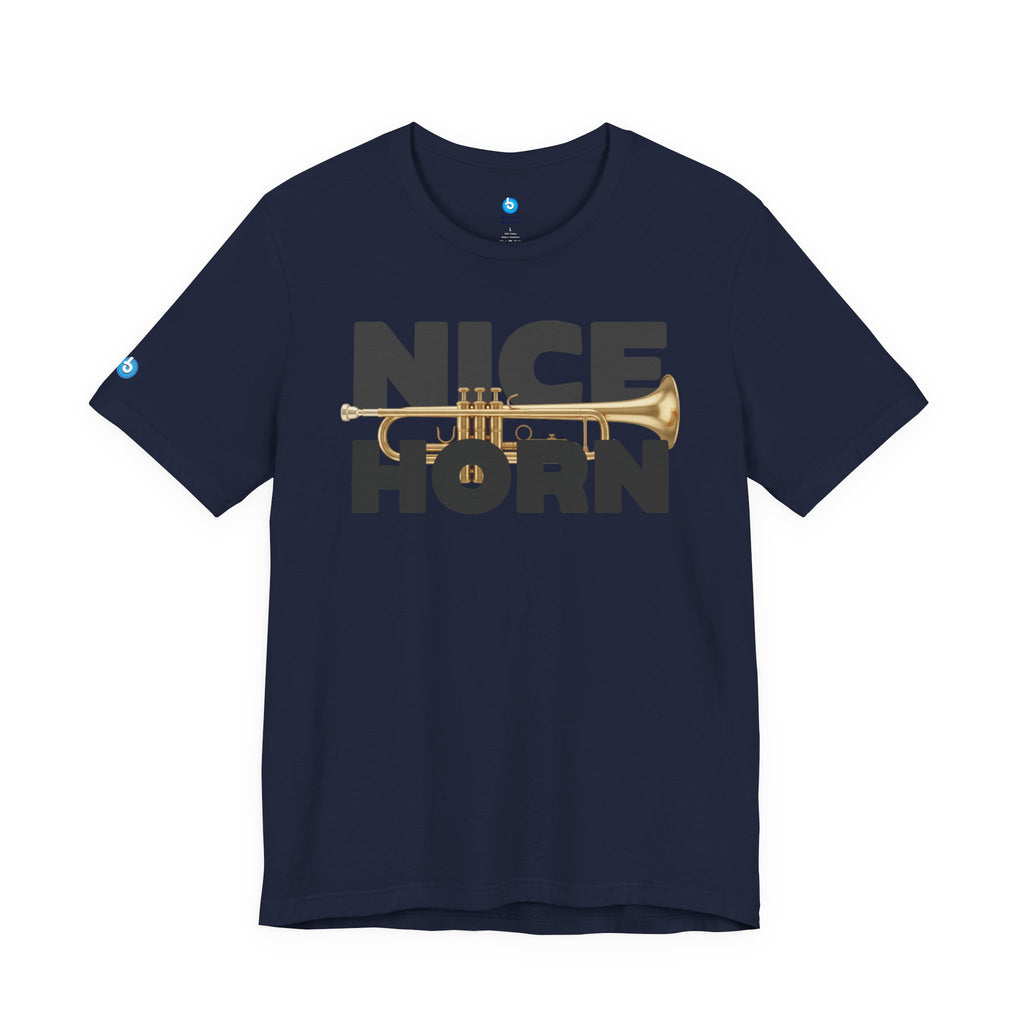 Nice Horn Trumpet Graphic T-Shirt — Brass Musician Tee