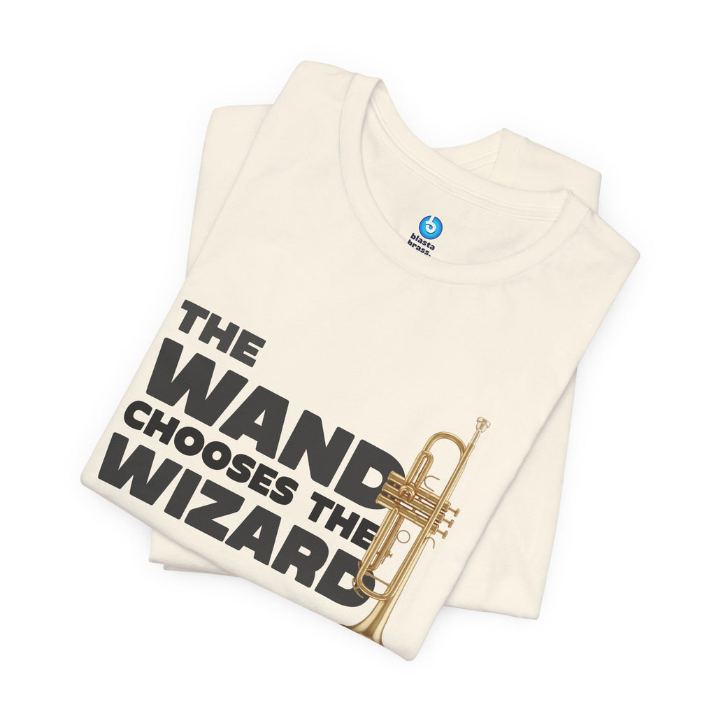 The Wand Chooses The Wizard Trumpet Edition Tee